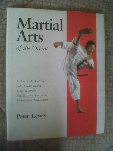 Beispielbild fr Martial Arts of the Orient zum Verkauf von WorldofBooks
