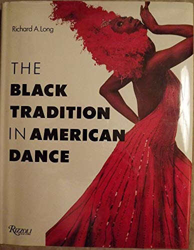 Beispielbild fr The Black Tradition in American Dance zum Verkauf von WorldofBooks