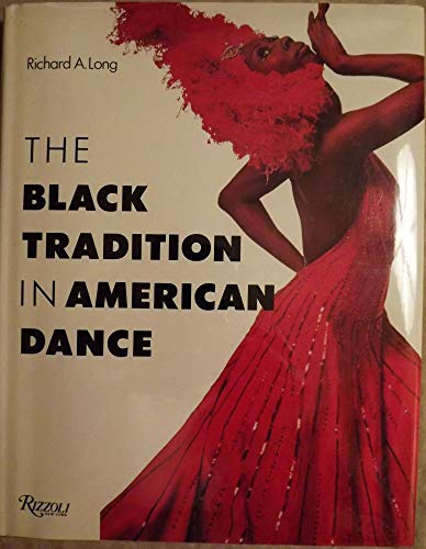 9781853750465: The Black Tradition in American Dance
