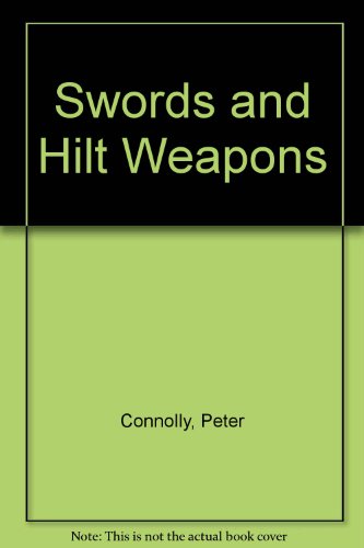 9781853750687: Swords and Hilt Weapons