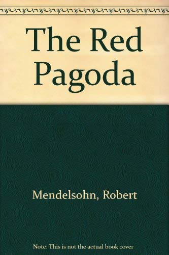 The Red Pagoda (9781853750694) by Robert Mendelsohn