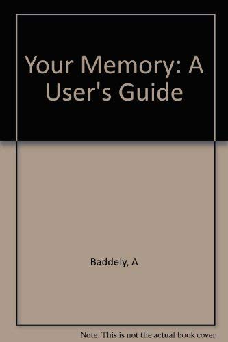 Stock image for Your Memory: A User's Guide for sale by Reuseabook