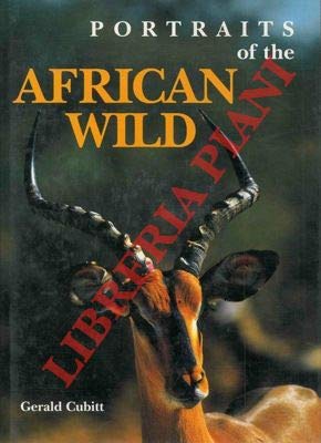 9781853751066: Portraits of the African Wild