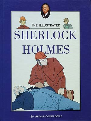 Stock image for The Illustrated Sherlocks Holmes. for sale by WorldofBooks