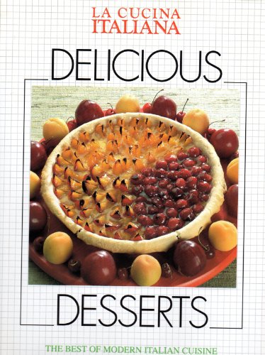 Beispielbild fr Delicious Desserts (Cucina Italiana) zum Verkauf von Redux Books