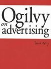 Beispielbild fr Ogilvy on Advertising zum Verkauf von WorldofBooks