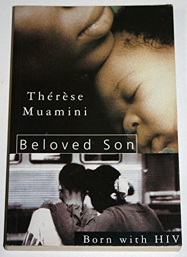 Imagen de archivo de Beloved Son: Born With HIV a la venta por gearbooks