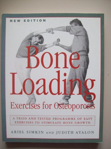 Beispielbild fr Bone-loading to Combat Osteoporosis zum Verkauf von WorldofBooks