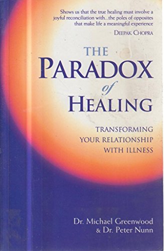 Beispielbild fr The Paradox of Healing zum Verkauf von WorldofBooks