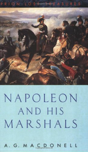 Napoleon and His Marshals