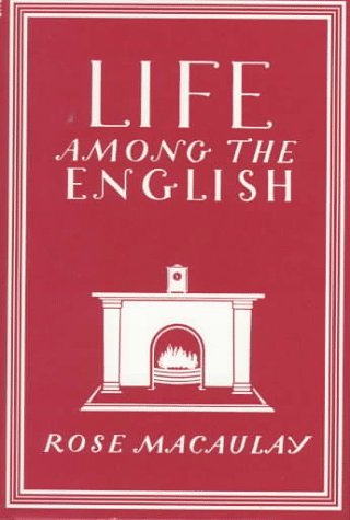 Beispielbild fr Life Among the English (Writer's Britain Series) zum Verkauf von Wonder Book