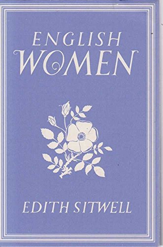 English Women (Writer's Britain Series) (9781853752483) by Sitwell, Edith