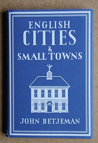 9781853752513: English Cities and Small Towns (Writer's Britain Series)