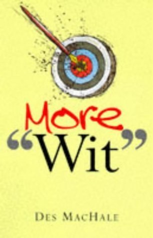 Stock image for More Wit for sale by WorldofBooks