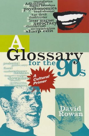Beispielbild fr Glossary of the 90s zum Verkauf von Wonder Book