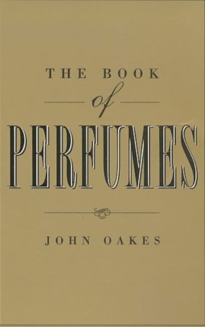 Imagen de archivo de The Book of Perfumes a la venta por WorldofBooks