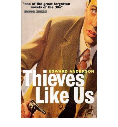 Beispielbild fr Thieves Like Us (Film Ink S.) zum Verkauf von WorldofBooks