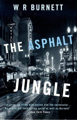 Beispielbild fr The Asphalt Jungle zum Verkauf von MusicMagpie