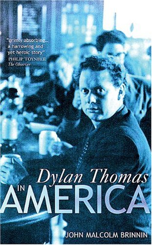 9781853753787: Dylan Thomas in America (Lost Treasures S.)