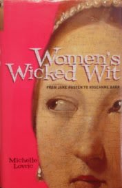 Beispielbild fr Women's Wicked Wit: From Jane Austen to Roseanne Barr zum Verkauf von AwesomeBooks