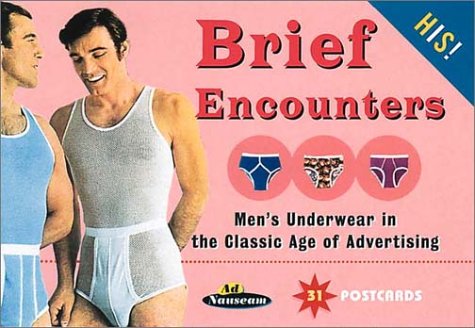 9781853754425: Brief Encounters-His: Men's Underwear in the Classic Age of Advertising