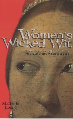 Women's Wicked Wit (9781853754661) by Michelle Lovric