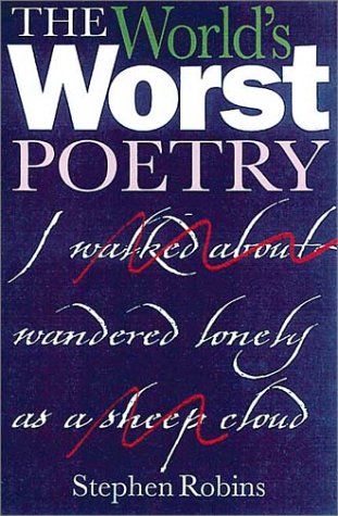 9781853754814: The Worlds Worst Poetry: An Anthology