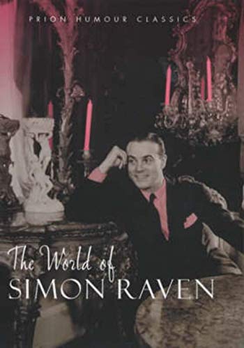 9781853754937: The World of Simon Raven (Prion Humour Classics S.)