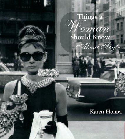 9781853755194: Things a Woman Should Know About Style