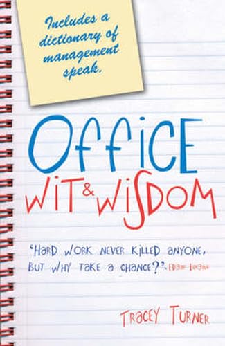 Beispielbild fr Office Wit and Wisdom zum Verkauf von WorldofBooks