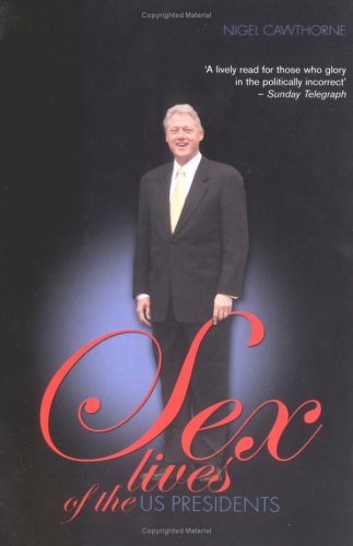 Beispielbild fr Sex Lives of the US Presidents zum Verkauf von WorldofBooks