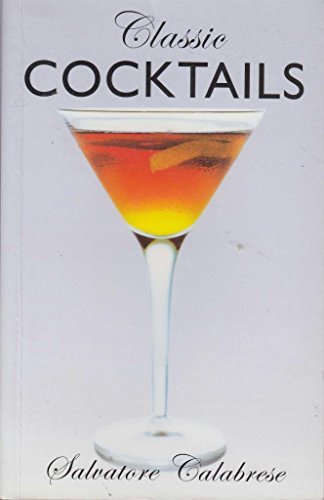 Imagen de archivo de Classic Cocktails a la venta por WorldofBooks