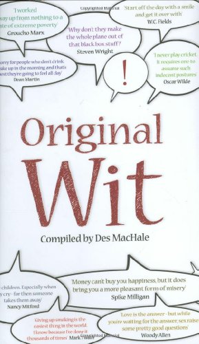 Stock image for The Original Wit for sale by RIVERLEE BOOKS