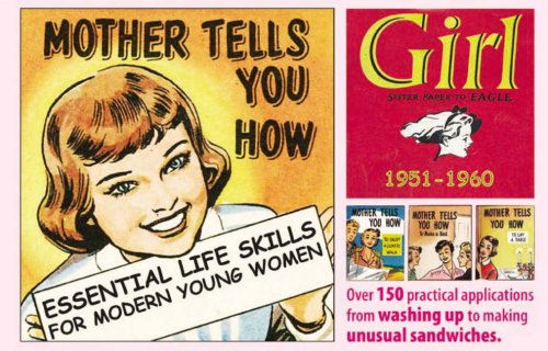 9781853756177: MOTHER TELLS YOU HOW GEB: Essential Life Skills for Modern Young Women - "Girl" 1951-1960