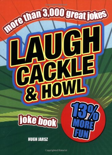 Beispielbild fr Laugh, Cackle and Howl Joke Book zum Verkauf von AwesomeBooks