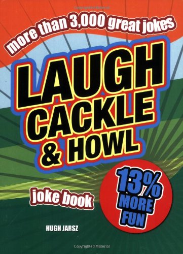 Stock image for Laugh, Cackle and Howl Joke Book for sale by AwesomeBooks