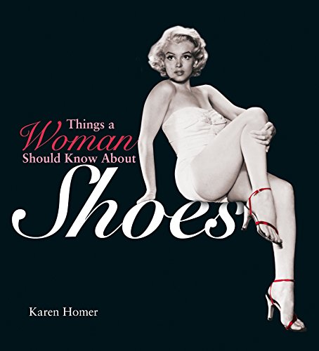 Stock image for Things a Woman Should Know About Shoes for sale by Wonder Book