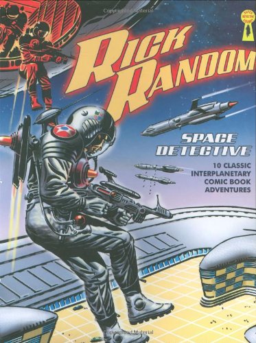 Beispielbild fr Rick Random: Space Detective: 10 of the Best Space Adventure Picture Library Comic Books Ever! zum Verkauf von WorldofBooks