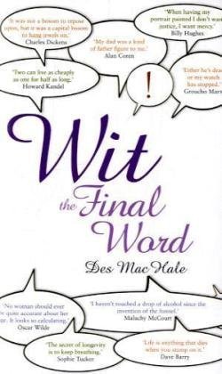 Stock image for Wit - the Final Word for sale by WorldofBooks