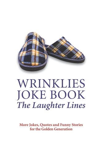 Stock image for Wrinklies Joke Book 2: You're Never Too Old For Fun! for sale by Books From California