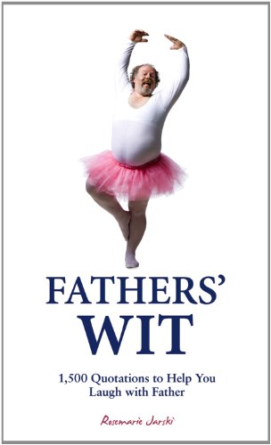 Stock image for Fathers' Wit for sale by WorldofBooks