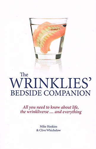 Stock image for Wrinklies' Bedside Companion: All You Need to Know About Life, the Universe . . . and Everything for sale by Wonder Book