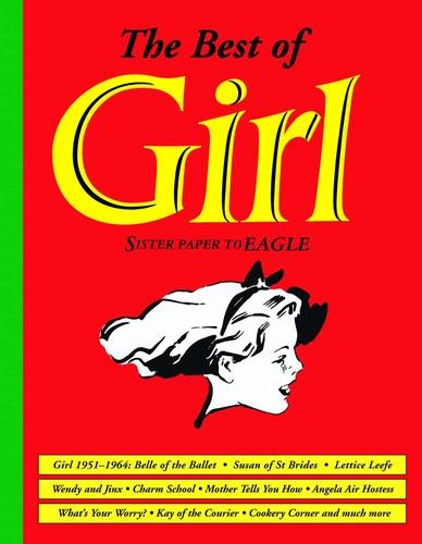 9781853758324: Best of Girl, the: Sister Paper to Eagle