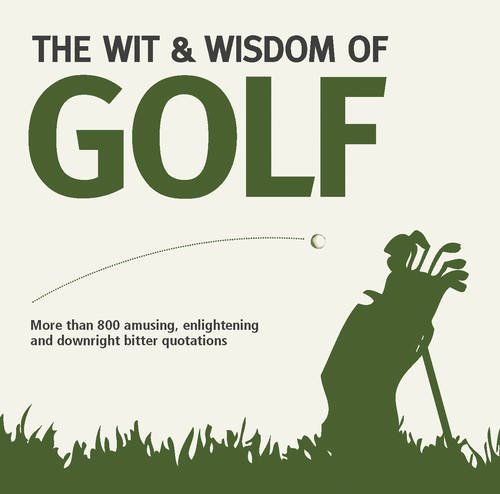 9781853758485: Wit & Wisdom of Golf
