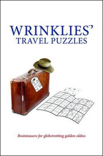 9781853758515: Wrinklies' Travel Puzzles: Brainteasers for Globetrotting Golden Oldies