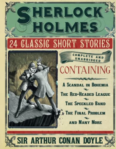 Beispielbild fr Sherlock Holmes: The Short Stories: 24 Classic Story Adventures zum Verkauf von Reuseabook