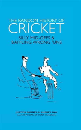 9781853759406: Random History of Cricket: Silly Mid-offs & Silly Mid-ons