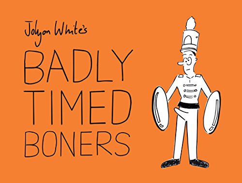 Imagen de archivo de Badly Timed Boners a la venta por WorldofBooks