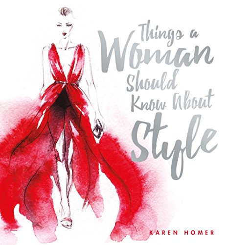 Beispielbild fr Things a Woman Should Know About Style zum Verkauf von WorldofBooks