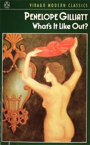 9781853810169: What's It Like Out? (Virago Modern Classics)